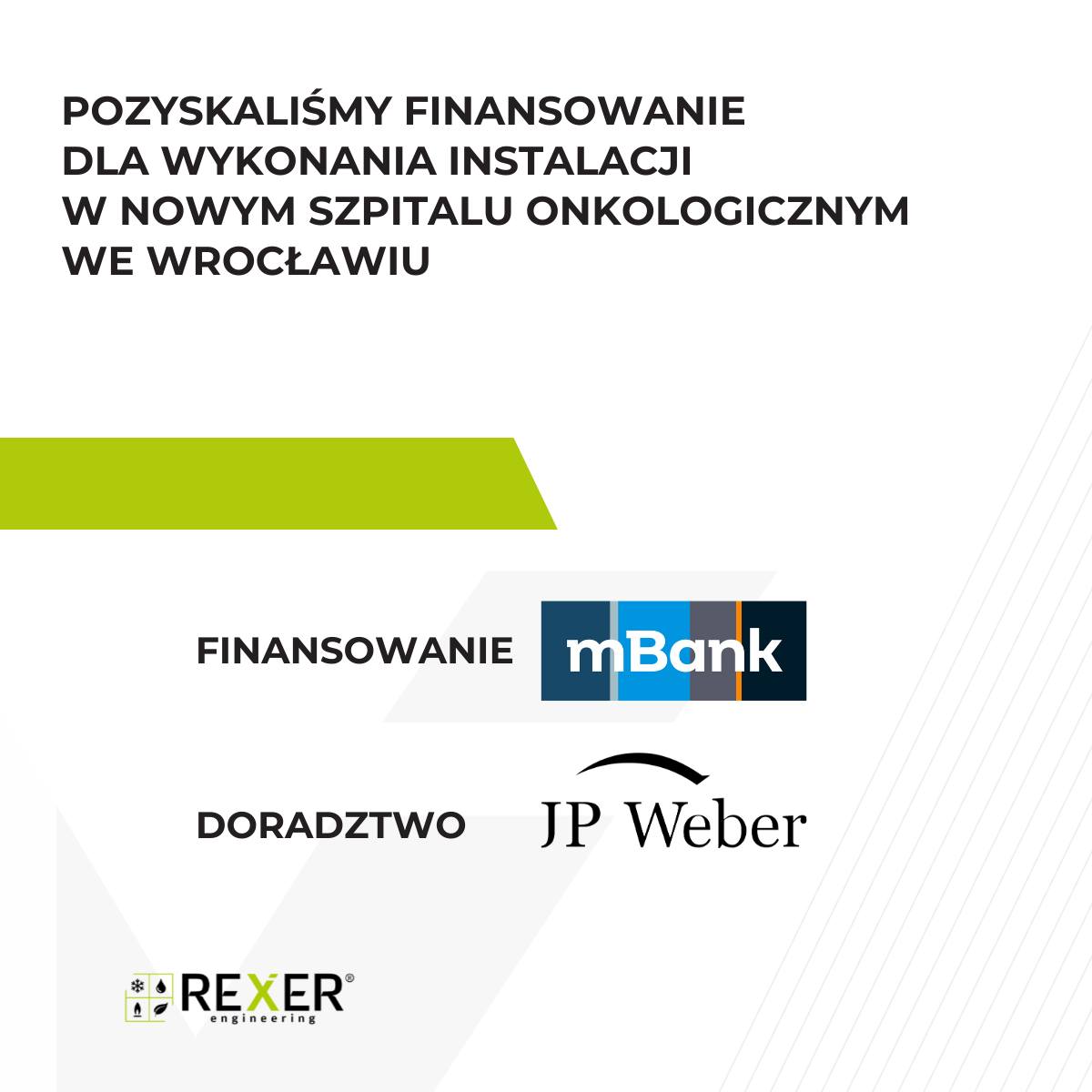   REXER z finansowaniem na realizację instalacji HVAC w Nowym Szpitalu Onkologicznym